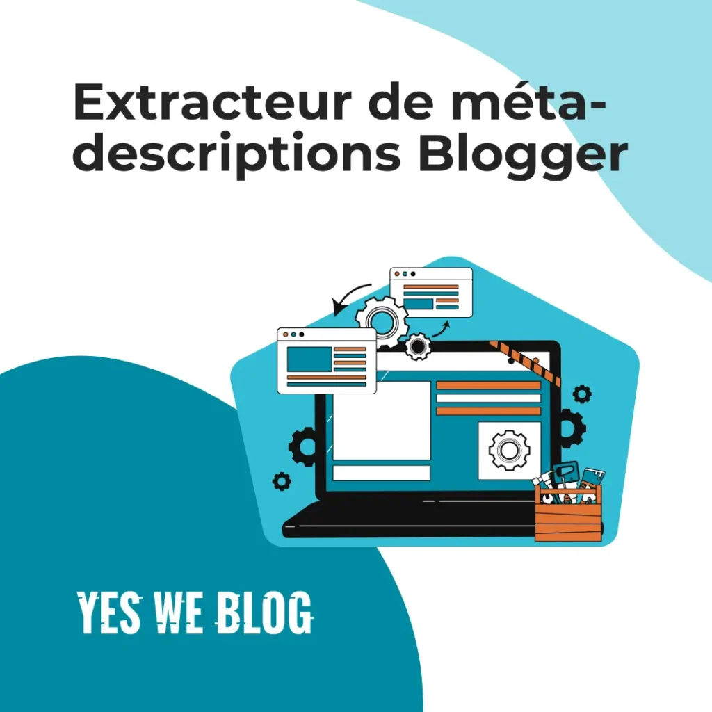 extracteur de meta descriptions blogger